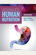 Advanced Human Nutrition 4e W/Advantage Access