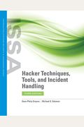 Hacker Techniques, Tools, And Incident Handling