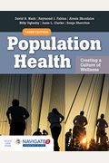 Population Health: Creating a Culture of Wellness: With Navigate 2 eBook Access