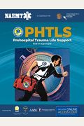 Phtls: Prehospital Trauma Life Support: Prehospital Trauma Life Support