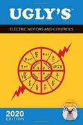 Ugly's Electric Motors And Controls, 2020 Edition