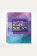 The Essential Pocket Guide For Clinical Nutrition
