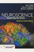 Neuroscience: Exploring the Brain, Enhanced Edition: Exploring the Brain, Enhanced Edition