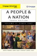 A People & a Nation, Volume II: A History of the United States: Since 1865