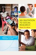 An Invitation To Social Research: How It's Done