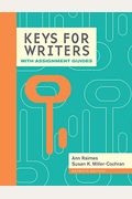Keys For Writers With Assignment Guides, Spiral Bound Version (With 2016 Mla Update Card)