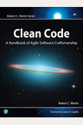 Clean Code: A Handbook Of Agile Software Craftsmanship