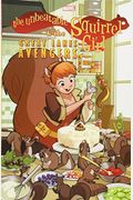 The Unbeatable Squirrel Girl & The Great Lakes Avengers