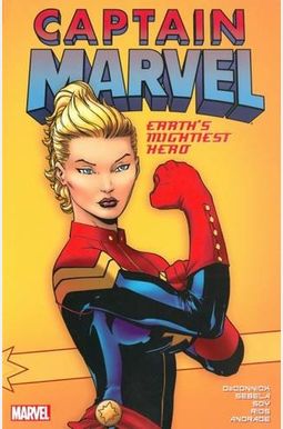 Captain Marvel: Earth's Mightiest Hero, Volume 1 Captain Marvel: Earth's Mightiest Hero, Volume 1