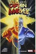 The Mighty Captain Marvel Vol. 3: Dark Origins