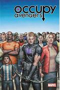 Occupy Avengers, Volume 1: Taking Back Justice
