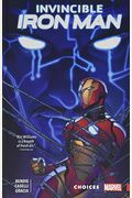 Invincible Iron Man: Ironheart, Volume 2: Choices