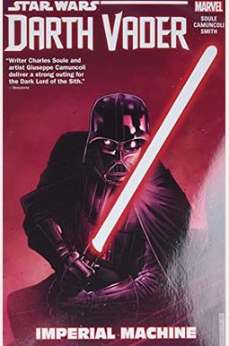 Star Wars: Darth Vader: Dark Lord Of The Sith Vol. 1 - Imperial Machine Star Wars: Darth Vader: Dark Lord Of The Sith Vol. 1 - Imperial Machine