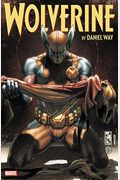 Wolverine by Daniel Way: The Complete Collection Vol. 4