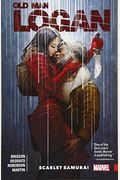 Wolverine: Old Man Logan Vol. 7 - Scarlet Samurai