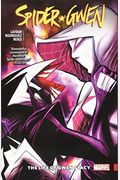 Spider-Gwen Vol. 6: The Life Of Gwen Stacy