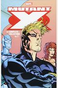Mutant X: The Complete Collection Vol. 1