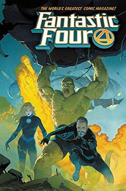 Fantastic Four By Dan Slott Vol. 1: Fourever Fantastic Four By Dan Slott Vol. 1: Fourever