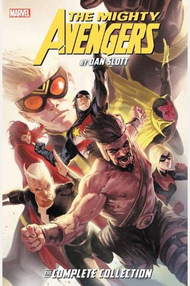 Mighty Avengers By Dan Slott: The Complete Collection