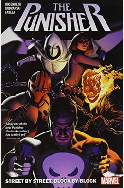 The Punisher Vol. 3: Street By Street, Block By Block The Punisher Vol. 3: Street By Street, Block By Block