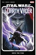 Star Wars: Darth Vader By Greg Pak Vol. 2: Into The Fire