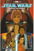 Star Wars Vol. 13: Rogues And Rebels