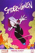 Spider-Gwen: Amazing Powers