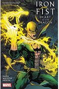 Iron Fist: Heart Of The Dragon