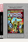 Marvel Masterworks: Brother Voodoo Vol. 1