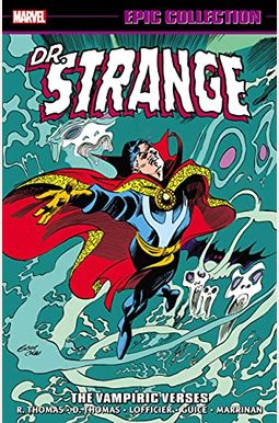 Doctor Strange Epic Collection: The Vampiric Verses Doctor Strange Epic Collection: The Vampiric Verses