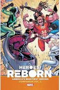 Heroes Reborn: America's Mightiest Heroes Companion Vol. 1