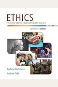 Ethics: Theory And Contemporary Issues Concise Edition
