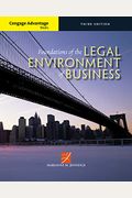 Cengage Advantage Books: Foundations Of The Legal Environment Of Business
