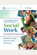 Empowerment Series: An Introduction To The Profession Of Social Work