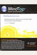 Mindtap Business Law, 1 Term (6 Months) Printed Access Card, Standard For Beatty/Samuelson's Business Law And The Legal Environment, Standard Edition,