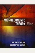 Microeconomic Theory: Basic Principles And Extensions