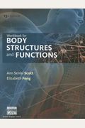 Workbook For Body Structures And Functions, 13th