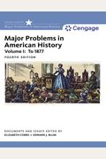 Major Problems In American History, Volume I