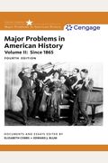 Major Problems In American History, Volume Ii