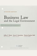 Business Law And The Legal Environment, Standard Edition