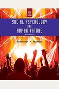 Social Psychology and Human Nature, Brief