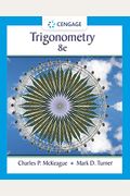 Student Solutions Manual For Mckeague/Turner's Trigonometry, 8th