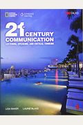 21st Century Communication 1: Listening, Speaking and Critical Thinking