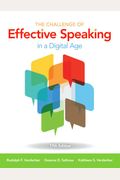 The Challenge Of Effective Speaking In A Digital Age, Loose-Leaf Version