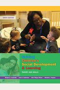 Guiding Children's Social Development And Learning: Theory And Skills