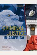 Criminal Justice In America, Loose-Leaf Version