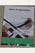 Music: An Appreciation (Brief 8th Edition)