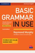 Basic Grammar In Use Student's Book Without Answers: Self-Study Reference And Practice For Students Of American English