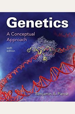 Buy Genetics: A Conceptual Approach Book By: Benjamin A Pierce