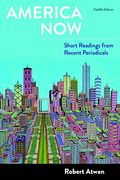 America Now: Short Readings From Recent Periodicals